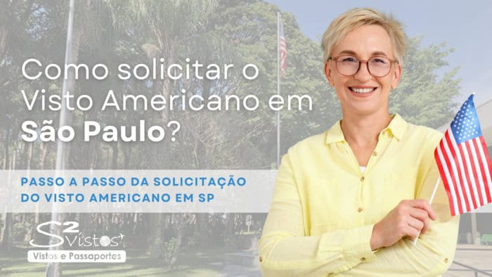 Visto Americano em São Paulo